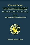 Common Heritage.: Documents and Sources relating to German-British Relations in the Archives and Collections of Windsor and Coburg. Vol. 2: The ... - Prince Albert Research Publications)