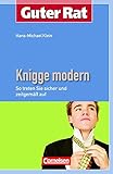 Guter Rat: Knigge modern: So treten Sie sicher und zeitgemäß auf (Cornelsen Scriptor - Guter Rat)