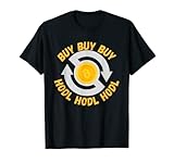 Bitcoin Buy and Hodl Krypto Coins To the Moon Plan B T-S