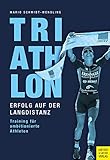 Triathlon - Erfolg auf der Langdistanz: Training für amb