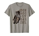 Herren Biker Geschenk I Der Weg ist das Ziel I Motorrad T-S