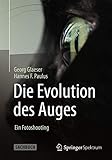 Die Evolution des Auges - Ein Fotoshooting