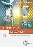 Elektrische Maschinen: Leistungselektronik, Elektrische Antrieb