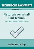 Technische Fachwirte: Naturwissenschaft und Technik (Technische Fachwirte: Technische Qualifikationen)