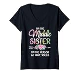 Damen Middle Sister Shirt Funny I Am Reason We Have Rules Sibling T-Shirt mit V