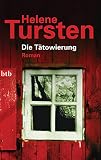 Die Tätowierung: Roman (Die Irene-Huss-Krimis, Band 3)