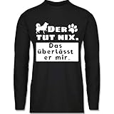 Sprüche Statement mit Spruch - Der TUT nix. Das überlässt er Mir - XXL - Schwarz - Rundhals - BCTU005 - Herren Lang
