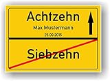 Ortsschild 18 Jahre Geschenkidee 18 Geburtstag - Siebzehn - Achtzehn Volljährig Schild personalisiertes Kunstdruck Bild Geschenk Karte Junge Mädchen Party Dek