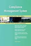 Compliance Management System A Complete Guide - 2021 Edition (English Edition)