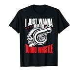 I just want hear Turbo Whistle T-S