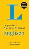 Langenscheidt Praktisches Wörterbuch Englisch: Englisch-Deutsch/Deutsch-Englisch mit Online-Anbindung