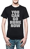 You Can Go Home Now Gym Workout Herren T-Shirt Schw
