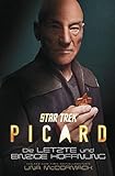 Star Trek – Picard: Die letzte und einzige Hoffnung (Star Trek - Picard)