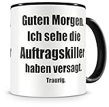 Samunshi® Die Auftragskiller haben versagt Tasse Kaffeetasse Teetasse Kaffeepott Kaffeebecher B