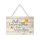 by Unbranded Farmhouse Wandschild 'Fall Is Everything Nice & Some Pumpkin Spice, Fall', Holzplanken-Design, zum Aufhängen, 24,9 x 40,9