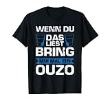Ouzo Alkohol Ouzo Liebhaber T-S