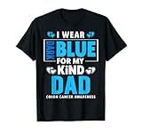 I Wear Dark Blue For My Dad - Darmkrebs-Bewusstsein T-S