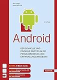 Android: Der schnelle und einfache Einstieg in die Programmierung und Entwicklungsumgebung