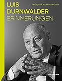 Luis Durnwalder. Erinnerungen: Im Gespräch mit Michael G