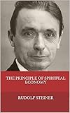 The Principle of Spiritual Economy (English Edition)