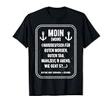 Moin Definition - Lustiges Spruch Norddeutsch Anker Geschenk T-S