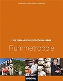 Eine kulinarische Entdeckungsreise Ruhrmetrop