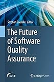The Future of Software Quality