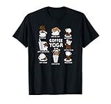 Coffee Yoga funny Kaffeeliebhaber Genussmenschen Kaffe Love T-S