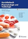 Kurzlehrbuch Pharmakologie und Toxikolog