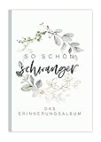 Schwangerschaftstagebuch I Tagebuch für die Schwangerschaft zum eintragen I Meine Schwangerschaft Geschenke I Buch Schwangerschaft I Geschenk zur Schwang