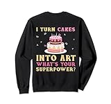 Backprint I turn cakes into art whats your superpower Sw