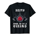 Keith - Born To Be A Viking - Personalisiert T-S