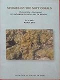 Studies on the Soft Corals (Octocorallia, Alcyonacea) of Andaman Islands, Bay of Beng