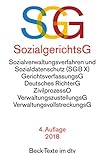 SGG / SGB X Sozialgerichtsgesetz, Sozialverwaltungsverfahren und Sozialdatenschutz: Rechtsstand: 17. April 2018 (Beck-Texte im dtv)