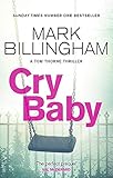 Cry Baby (Tom Thorne Novels, Band 17)