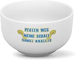 Drucksaal Müslischale-Müslischalen-mit-Spruch-Sprüchen-Bedruckt Pfoten Weg Meine Schale Schon ab 1 Stck