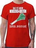 Karneval & Fasching Kostüm Outfit - Das ist Mein Menschen-Kostüm Lauch - weiß - M - Rot - Tshirt lauch - L190 - Tshirt Herren und Männer T-S