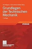 Grundlagen der Technischen Mechanik (German Edition)