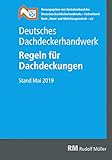 Deutsches Dachdeckerhandwerk - Regeln für Dachdeckung