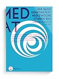 MedAT 2020 / 2021 I BMS Übungsbuch I Die komplette Vorbereitung auf den Basiskenntnistest für medizinische Studien im MedAT