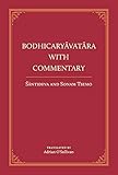 Bodhicaryavatara with Commentary