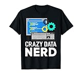 Verrückter Daten-Nerd für Datenwissenschaftler T-S