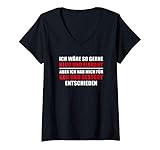 Damen Witziger Spruch Fun Humor Spaß Ich wäre gerne Klug T-Shirt mit V
