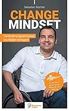 Change Mindset: Veränderungsprozesse ins Rollen bringen!