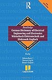 Routledge German Dictionary of Electrical Engineering and Electronics Worterbuch Elektrotechnik and Elektronik Englisch: Vol 1: ... (Routledge Bilingual Specialist Dictionaries)