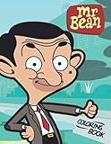 Mr Bean Coloring Book: Funny Mr Bean And His Bear Teddy Coloring Pages 8.5x11 inches - Awesome Gift for Kids - Birthday Gift for Son Daughter - A Fun Coloring Gift Book for k