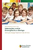 Interações entre Emergência e Design: Aplicação de Jogo Digital em S