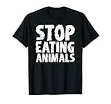 Stop Eating Animals Vegan Vegetarier T-S
