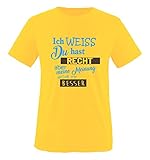 Comedy Shirts - Ich Weiss du hast Recht Aber Meine Meinung gefällt Mir Besser - Herren T-Shirt - Gelb/Blau-Braun Gr. L