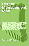 Defect Management Plan: The Defect Management Plan is a deliverable for all projects and programs. (Technology Template Series Book 7) (English Edition)